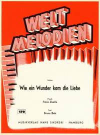 Franz Doelle: Wie ein Wunder kam die Liebe