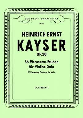 Heinrich Ernst Kayser: 36 Elementar-Etüden