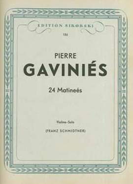 Pierre Gaviniès: 24 Matinées