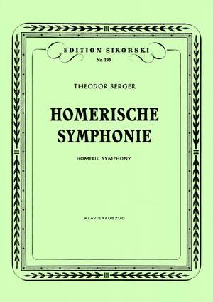 Theodor Berger: Homerische Sinfonie