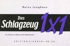 Heinz Junghans: Das Schlagzeug-Einmaleins