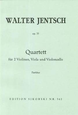 Walter Jentsch: Streichquartett