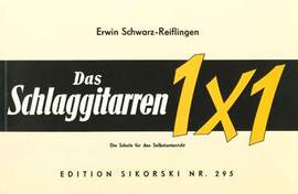 Erwin Schwarz-Reiflingen: Das Schlaggitarren-Einmaleins