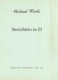 Helmut Wirth: Streichtrio in D