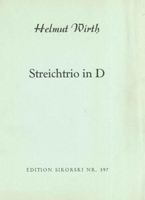 Helmut Wirth: Streichtrio in D