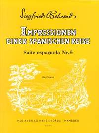 Siegfried Behrend: Impressionen einer spanischen Reise