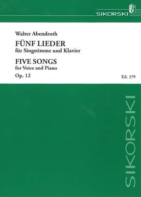 Walter Abendroth: 5 Lieder