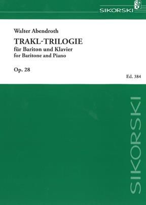 Walter Abendroth: Trakl-Trilogie