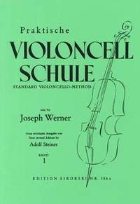 Josef Werner: Praktische Violoncell-Schule