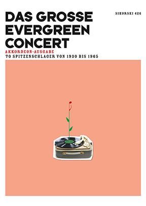 Das große Evergreen Concert