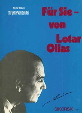 Lotar Olias: Für Sie - von Lotar Olias