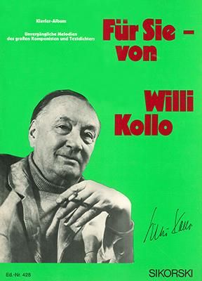 Willi Kollo: Für Sie - von Willi Kollo