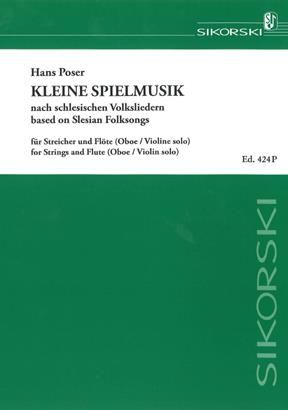 Hans Poser: Kleine Spielmusik nach schlesischen Volksliedern