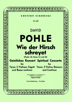 David Pohle: Wie der Hirsch schreyet (Psalm 42, Verse 1-2 & 12)