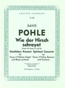 David Pohle: Wie der Hirsch schreyet (Psalm 42, Verse 1-2 & 12)