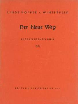 Linde Höffer-von Winterfeld: Der Neue Weg