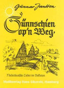 Gunnar Janssen: Sünnschien op'n Weg