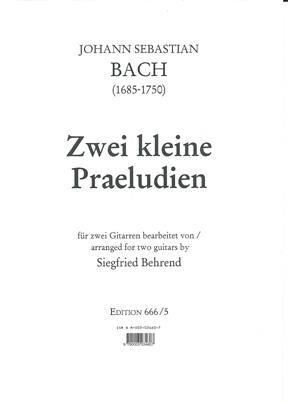 Johann Sebastian Bach: 2 kleine Praeludien