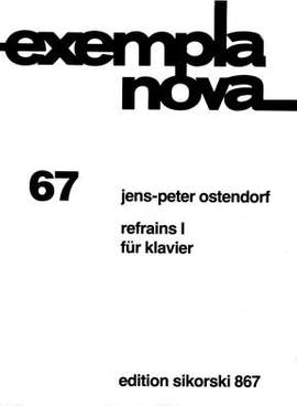 Jens-Peter Ostendorf: Refrains I