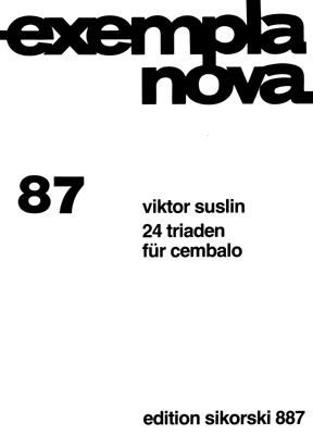 Viktor Suslin: 24 Triaden