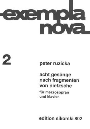 Peter Ruzicka: 8 Gesänge nach Fragmenten von Nietzsche