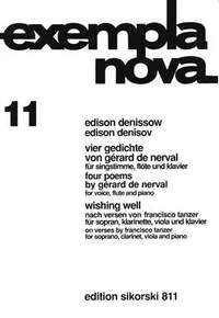 Edison Denisov: 4 Gedichte von G. de Nerval-Wishing well
