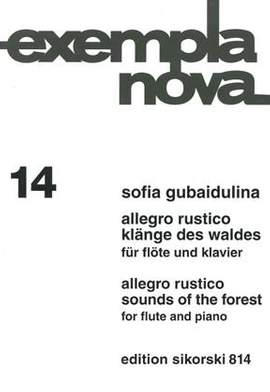 Sofia Gubaidulina: Allegro rustico-Klänge des Waldes
