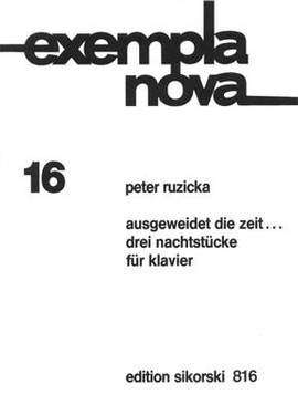 Peter Ruzicka: Ausgeweidet die Zeit ...