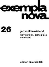 Jan Müller-Wieland: Klavierstück-Capriccetti