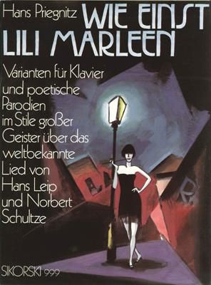 Hans Priegnitz: Wie einst Lili Marleen