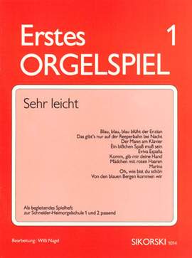 Nagel: Erstes Orgelspiel 1