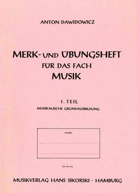 Anton Dawidowicz: Merk- und Übungsheft für die mus.Grundausbildung