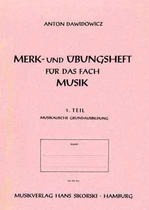 Anton Dawidowicz: Merk- und Übungsheft für die mus.Grundausbildung