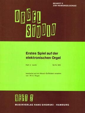 Willi Nagel: Erstes Spiel auf der elektronischen Orgel