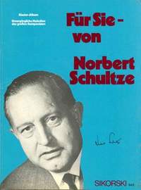 Norbert Schultze: Für Sie - von Norbert Schultze