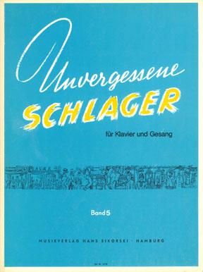 Unvergessene Schlager