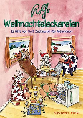 Rolf Zuckowski: Rolfs Weihnachts-Leckereien