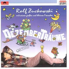 Rolf Zuckowski: Dezemberträume