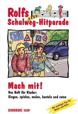 Rolf Zuckowski: Rolfs neue Schulweg-Hitparade