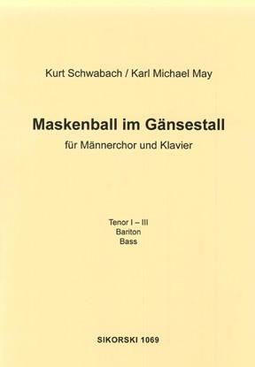 Kurt Schwabach: Maskenball im Gänsestall