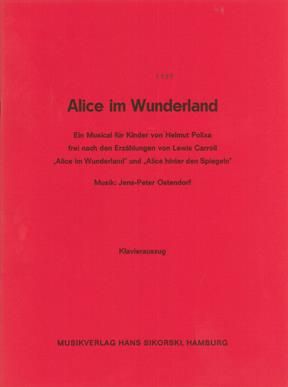 Jens-Peter Ostendorf: Alice im Wunderland