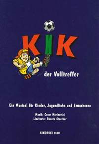Cesar Marinovici: KIK - Der Volltreffer