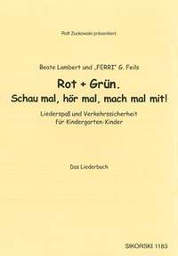 Margret Feils_B Lambert: Rot + Grün. Schau mal, hör mal, mach mal mit!
