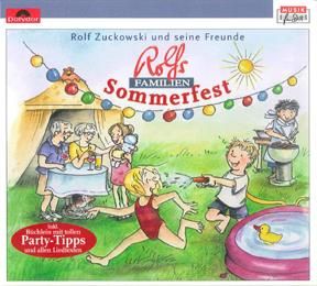 Rolf Zuckowski: Rolfs Familien-Sommerfest