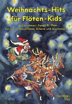 Weihnachts-Hits für Flöten-Kids