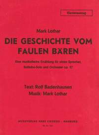 Mark Lothar: Die Geschichte vom faulen Bären