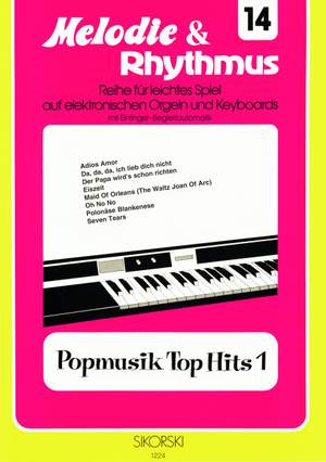 Melodie & Rhythmus, Heft 14: Popmusik Top Hits 1