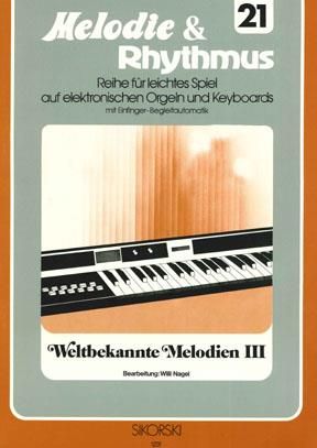 Melodie&Rhythmus, Heft 21: Weltbekannte Melodien 3