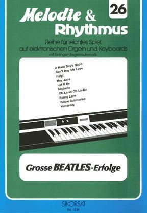 Melodie & Rhythmus, Heft 26: Große Beatles-Erfolge