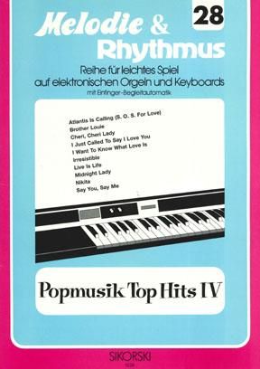 Melodie & Rhythmus, Heft 28: Popmusik Top Hits 4